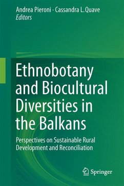 Ethnobotany and Biocultural Diversities in the Balkans (eBook, PDF)