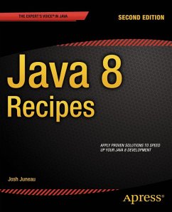 Java 8 Recipes (eBook, PDF) - Dea, Carl; Beaty, Mark; Guime, Freddy; OConner, John; Juneau, Josh