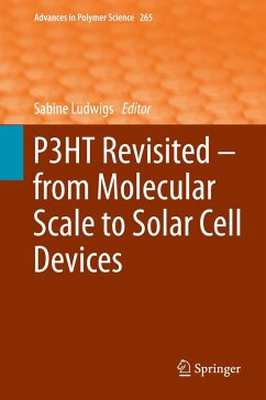 P3HT Revisited - From Molecular Scale to Solar Cell Devices (eBook, PDF)