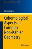 Cohomological Aspects in Complex Non-Kähler Geometry (eBook, PDF)
