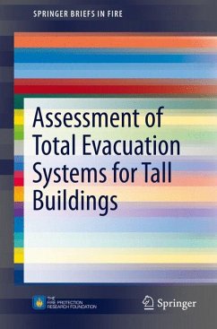 Assessment of Total Evacuation Systems for Tall Buildings (eBook, PDF) - Ronchi, Enrico; Nilsson, Daniel