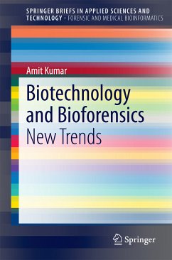 Biotechnology and Bioforensics (eBook, PDF) - Kumar, Amit