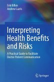 Interpreting Health Benefits and Risks (eBook, PDF)