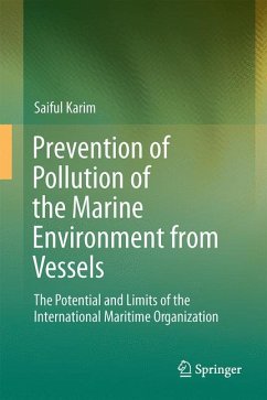 Prevention of Pollution of the Marine Environment from Vessels (eBook, PDF) - Karim, Md Saiful