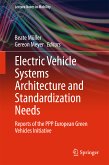 Electric Vehicle Systems Architecture and Standardization Needs (eBook, PDF)
