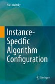 Instance-Specific Algorithm Configuration (eBook, PDF)