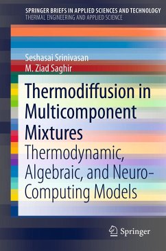 Thermodiffusion in Multicomponent Mixtures (eBook, PDF) - Srinivasan, Seshasai; Saghir, M. Ziad