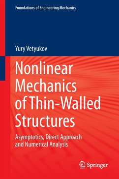 Nonlinear Mechanics of Thin-Walled Structures (eBook, PDF) - Vetyukov, Yury