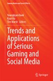 Trends and Applications of Serious Gaming and Social Media (eBook, PDF)