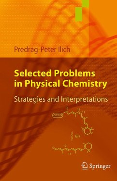 Selected Problems in Physical Chemistry (eBook, PDF) - Ilich, Predrag-Peter