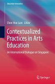 Contextualized Practices in Arts Education (eBook, PDF)