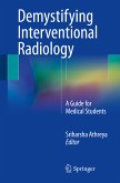 Demystifying Interventional Radiology (eBook, PDF)