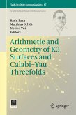 Arithmetic and Geometry of K3 Surfaces and Calabi-Yau Threefolds (eBook, PDF)
