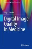 Digital Image Quality in Medicine (eBook, PDF)