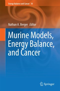 Murine Models, Energy Balance, and Cancer (eBook, PDF)