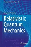 Relativistic Quantum Mechanics (eBook, PDF)