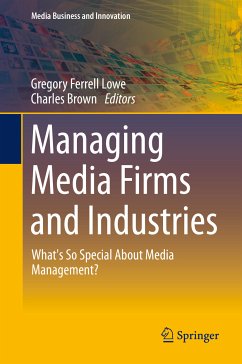 Managing Media Firms and Industries (eBook, PDF)