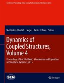 Dynamics of Coupled Structures, Volume 4 (eBook, PDF)