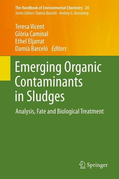 Emerging Organic Contaminants in Sludges (eBook, PDF) Emerging Organic Contaminants in Sludges (eBook, PDF)