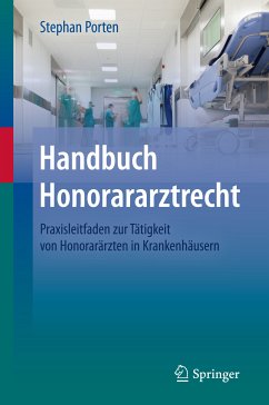 Handbuch Honorararztrecht (eBook, PDF) - Porten, Stephan