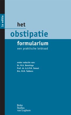 Het obstipatie formularium (eBook, PDF) - Smout, A.J.P.M.; Benninga, Marc; Tabbers, M.M.