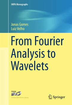 From Fourier Analysis to Wavelets (eBook, PDF) - Gomes, Jonas; Velho, Luiz