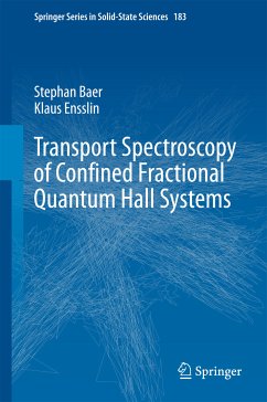 Transport Spectroscopy of Confined Fractional Quantum Hall Systems (eBook, PDF) - Baer, Stephan; Ensslin, Klaus