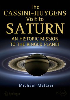 The Cassini-Huygens Visit to Saturn (eBook, PDF) - Meltzer, Michael