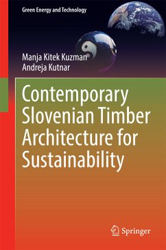 Contemporary Slovenian Timber Architecture for Sustainability (eBook, PDF) - Kitek Kuzman, Manja; Kutnar, Andreja