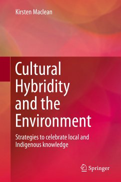 Cultural Hybridity and the Environment (eBook, PDF) - Maclean, Kirsten