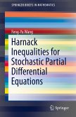 Harnack Inequalities for Stochastic Partial Differential Equations (eBook, PDF)