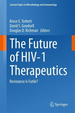 The Future of HIV-1 Therapeutics (eBook, PDF)