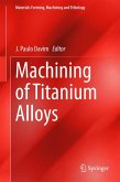 Machining of Titanium Alloys (eBook, PDF)