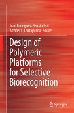 Design of Polymeric Platforms for Selective Biorecognition (eBook, PDF)