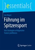Führung im Spitzensport (eBook, PDF)