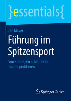 Führung im Spitzensport (eBook, PDF) - Mayer, Jan