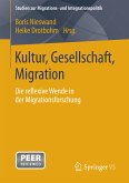 Kultur, Gesellschaft, Migration. (eBook, PDF)
