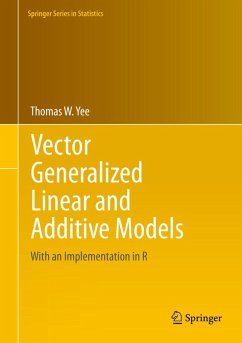 Vector Generalized Linear and Additive Models (eBook, PDF) - Yee, Thomas W.