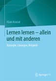 Lernen lernen – allein und mit anderen (eBook, PDF)