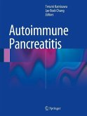 Autoimmune Pancreatitis (eBook, PDF) Autoimmune Pancreatitis (eBook, PDF)
