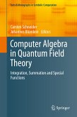 Computer Algebra in Quantum Field Theory (eBook, PDF)