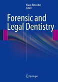 Forensic and Legal Dentistry (eBook, PDF)