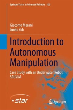 Introduction to Autonomous Manipulation (eBook, PDF) - Marani, Giacomo; Yuh, Junku