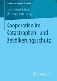Kooperation im Katastrophen- und Bevölkerungsschutz (eBook, PDF)