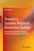 Towards a Dynamic Regional Innovation System (eBook, PDF)