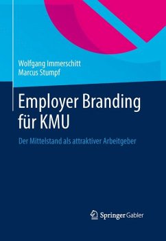 Employer Branding für KMU (eBook, PDF) - Immerschitt, Wolfgang; Stumpf, Marcus