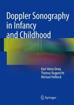 Doppler Sonography in Infancy and Childhood (eBook, PDF) - Deeg, Karl-Heinz; Rupprecht, Thomas; Hofbeck, Michael