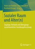 Sozialer Raum und Alter(n) (eBook, PDF)