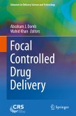 Focal Controlled Drug Delivery (eBook, PDF)