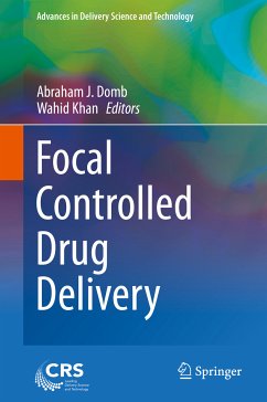 Focal Controlled Drug Delivery (eBook, PDF)